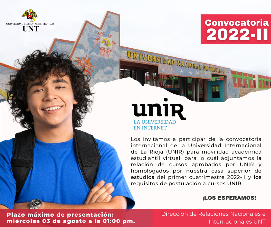 MOVILIDAD ESTUDIANTIL INTERNACIONAL UNT: UNIR 2022-II